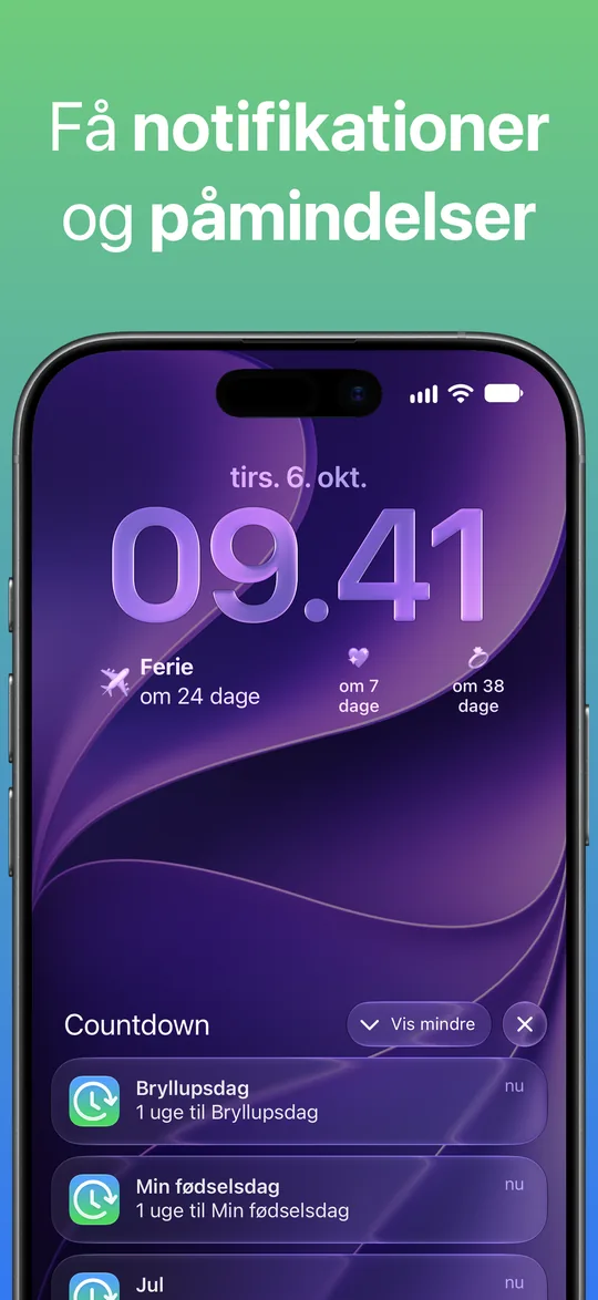 Notifikationer fra Countdown på låseskærmen: »1 uge til Bryllupsdag« og »1 uge til Min fødselsdag«.