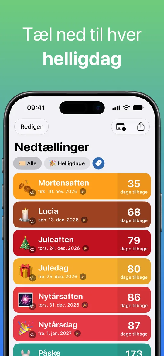 En liste filtreret efter tagget Helligdage: Mortensaften, Lucia, Juleaften, Juledag, Nytårsaften og Nytårsdag med de resterende dage.