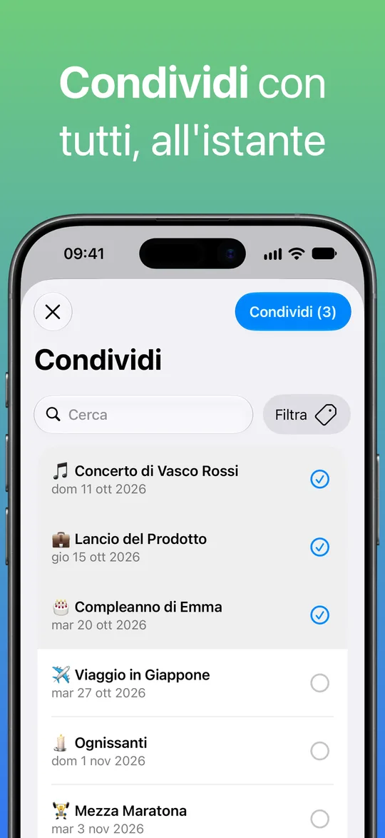 La schermata Condividi con Concerto di Vasco Rossi, Lancio del Prodotto e Compleanno di Emma selezionati e il pulsante Condividi (3).