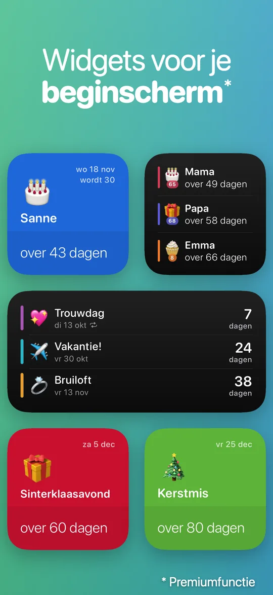 Countdown-widgets in drie formaten: Sanne over 43 dagen, de volgende verjaardagen van Mama, Papa en Emma, de volgende drie gebeurtenissen, Sinterklaasavond over 60 dagen en Kerstmis over 80 dagen.