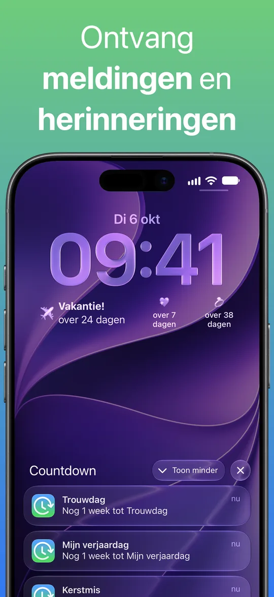 Meldingen van Countdown op het toegangsscherm: ‘Nog 1 week tot Trouwdag’ en ‘Nog 1 week tot Mijn verjaardag’.
