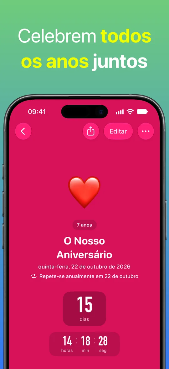 Uma contagem vermelha para o nosso aniversário, que se repete todos os anos a 22 de outubro: 7 anos juntos e faltam 15 dias.
