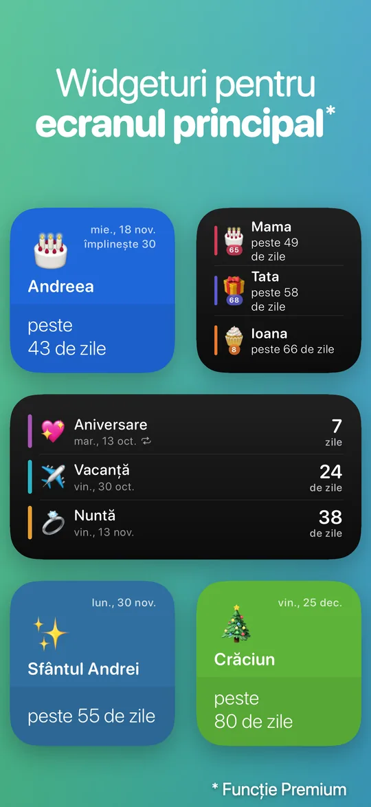 Widgeturi Countdown pentru ecranul principal al iPhone-ului: Andreea (împlinește 30) peste 43 de zile, Sfântul Andrei peste 55 de zile și Crăciun peste 80 de zile.
