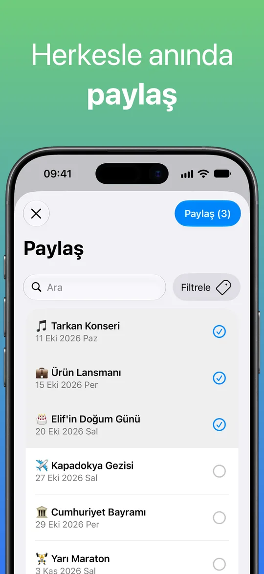 Paylaş ekranında Tarkan Konseri, Ürün Lansmanı ve Elif’in Doğum Günü seçili; üstte üçünü birden paylaşan Paylaş (3) düğmesi.